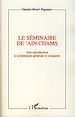Télécharger le livre :  Le séminaire de 'Ain Chams