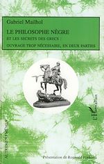 Télécharger le livre :  Le Philosophe Nègre