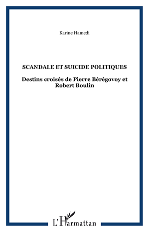 Téléchargez le livre :  Scandale et suicide politiques