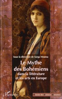 Télécharger le livre :  Le Mythe des Bohémiens dans la littérature et les arts en Europe
