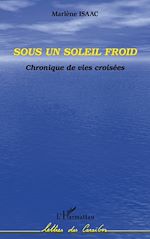 Télécharger le livre :  Sous un soleil froid