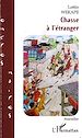 Télécharger le livre :  Chasse à l'étranger