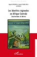 Télécharger le livre :  Les identités régionales en Afrique Centrale