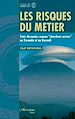Télécharger le livre :  Les risques du métier