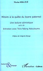 Télécharger le livre :  Mitsim à la quête du byere paternel