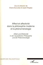 Download this eBook Affect et affectivité dans la philosophie moderne et la phénoménologie