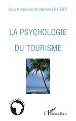 Download this eBook La psychologie du tourisme