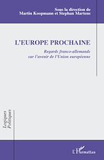 Télécharger le livre :  L'Europe prochaine
