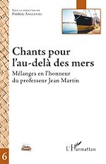 Télécharger le livre :  Chants pour l'au-delà des mers