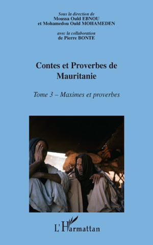 Téléchargez le livre :  Contes et proberves de Mauritanie - Tome 3