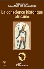Télécharger le livre :  La conscience historique africaine