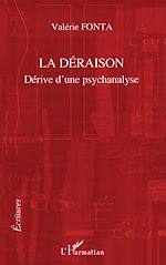 Télécharger le livre :  La déraison