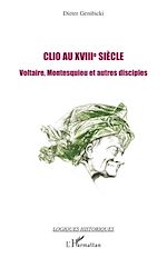 Télécharger le livre :  Clio au XVIIIe siècle
