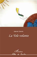 Télécharger le livre :  La Yole volante