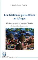 Télécharger le livre :  Les relations à plaisanteries en Afrique