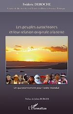 Télécharger le livre :  Les peuples autochtones et leur relation originale à la terre