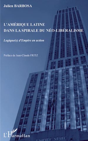 Téléchargez le livre :  L'Amérique latine dans la spirale du néo-libéralisme
