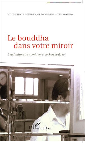 Téléchargez le livre :  Le bouddha dans votre miroir