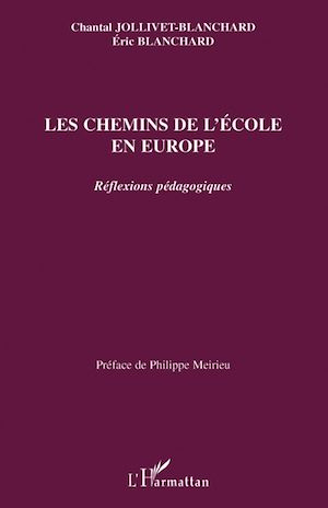 Téléchargez le livre :  Les chemins de l'école en Europe