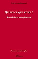 Download this eBook Qu'est-ce que vivre ?