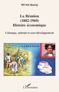 Télécharger le livre :  La Réunion (1882-1960)