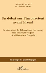 Télécharger le livre :  Un débat sur l'inconscient avant Freud