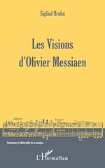 Télécharger le livre :  Les Visions d'Olivier Messiaen