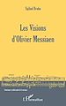 Télécharger le livre :  Les Visions d'Olivier Messiaen