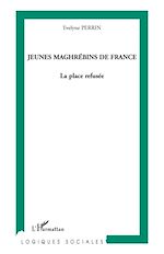 Download this eBook JEUNES MAGHREBINS DE FRANCE