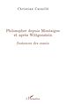 Télécharger le livre :  Philosopher depuis Montaigne et après Wittgenstein