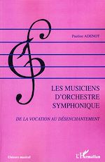 Télécharger le livre :  Les musiciens d'orchestre symphonique
