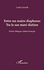 Télécharger le livre :  Entre ses mains diaphanes