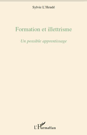 Téléchargez le livre :  Formation et illettrisme