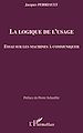 Télécharger le livre :  La logique de l'usage