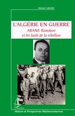 Télécharger le livre :  L'Algérie en guerre
