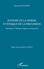 Télécharger le livre :  Justesse de la norme et éthique de la discussion