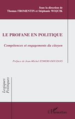 Télécharger le livre :  Le profane en politique