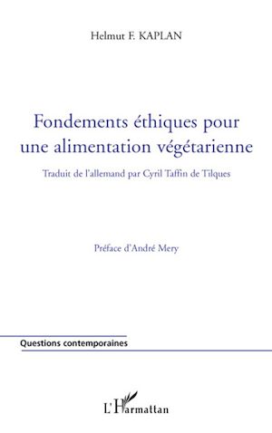 Téléchargez le livre :  Fondements éthiques pour une alimentation végétarienne