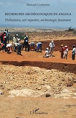 Télécharger le livre :  Recherches archéologiques en Angola