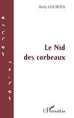 Télécharger le livre :  Le Nid des corbeaux