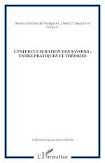 Télécharger le livre :  L'interculturation des savoirs : entre pratiques et théories