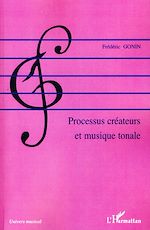 Télécharger le livre :  Processus créateurs et musique tonale