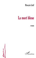 Télécharger le livre :  La mort bleue