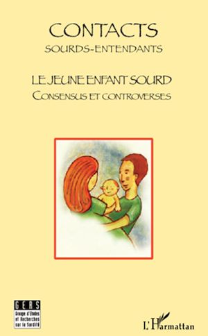 Téléchargez le livre :  Le jeune enfant sourd