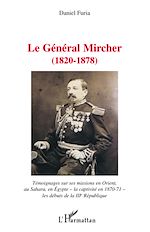Télécharger le livre :  Le général Mircher (1820-1878)