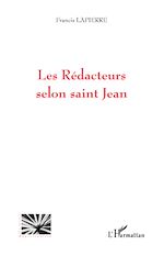 Download this eBook Les Rédacteurs selon saint Jean