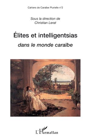 Download the eBook: Elites et intelligentsias dans le monde caraïbe