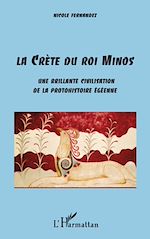 Télécharger le livre :  La Crète du Roi Minos