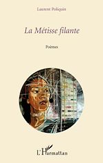 Télécharger le livre :  La Métisse filante