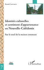 Télécharger le livre :  Identités culturelles et sentiment d'appartenance en Nouvelle-Calédonie